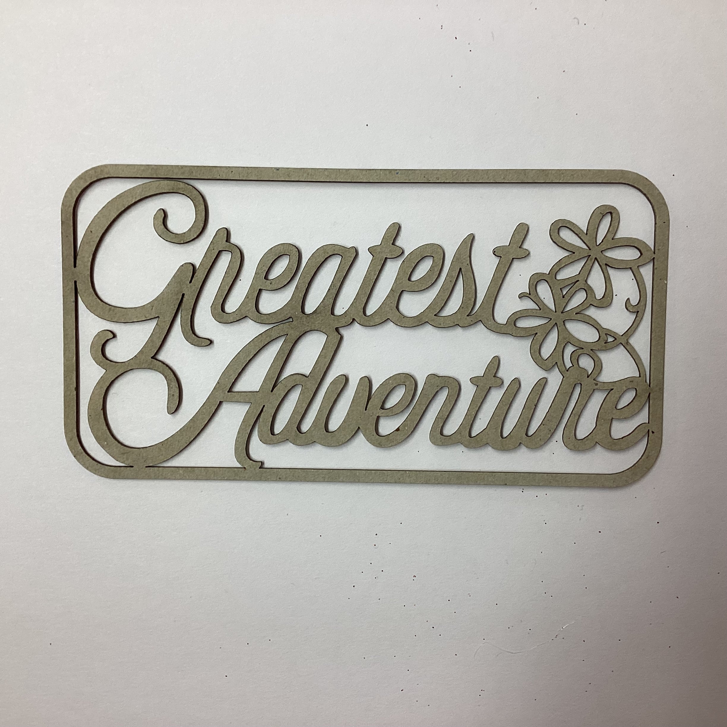 Fabscraps GREATEST ADVENTURE Die Cut Chipboard 3X6.5