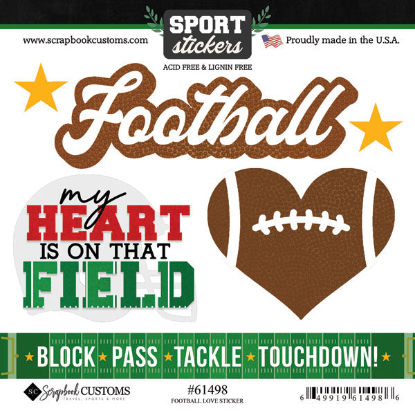 Scrapbook Customs FOOTBALL LOVE Sport Stickers