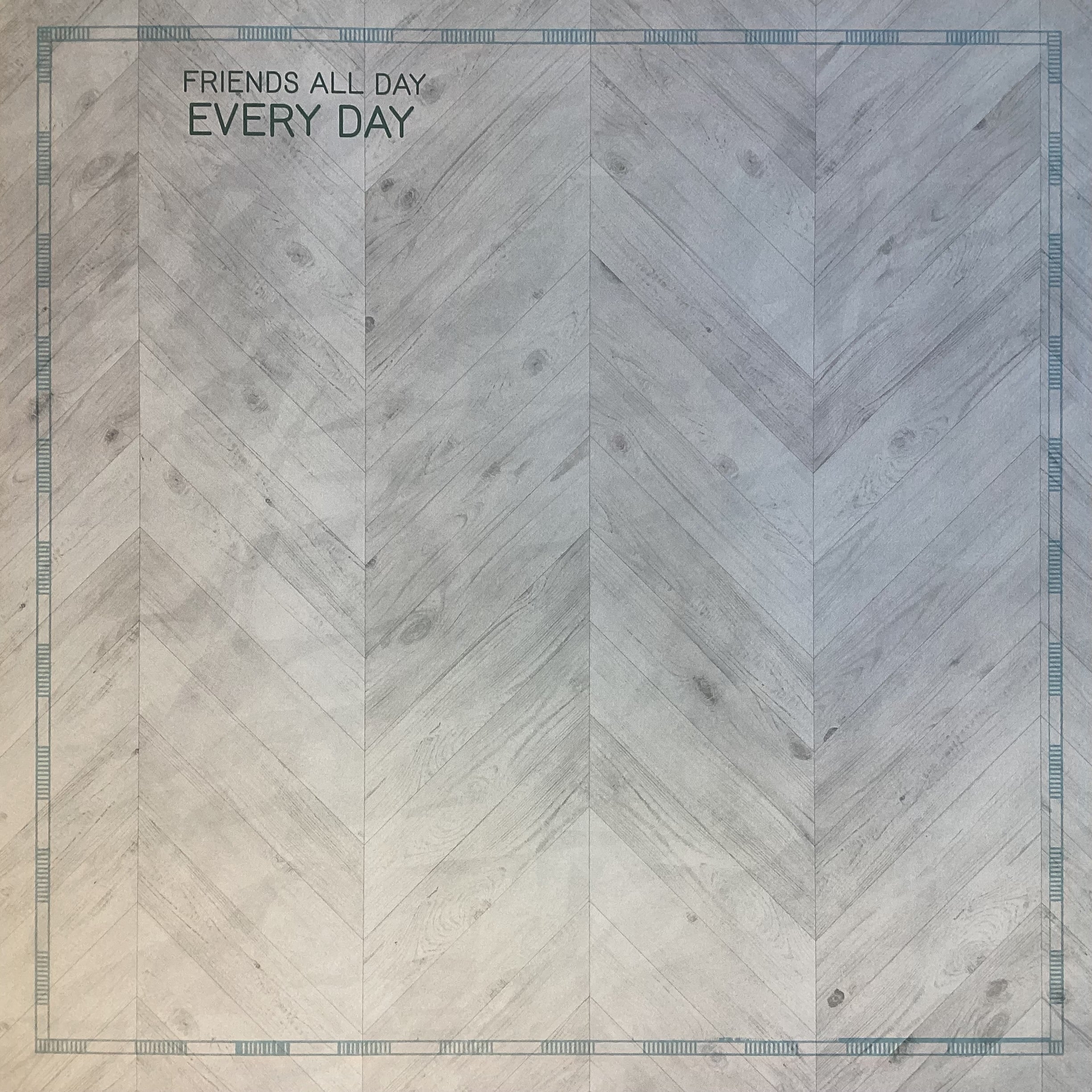 Scrapbook Customs FRIENDS ALL DAY EVERY DAY 12X12 Scrapbook Paper