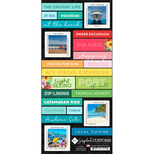 Scrapbook Customs SHORE EXCURSIONS Tropical Floral Stickers 23pc