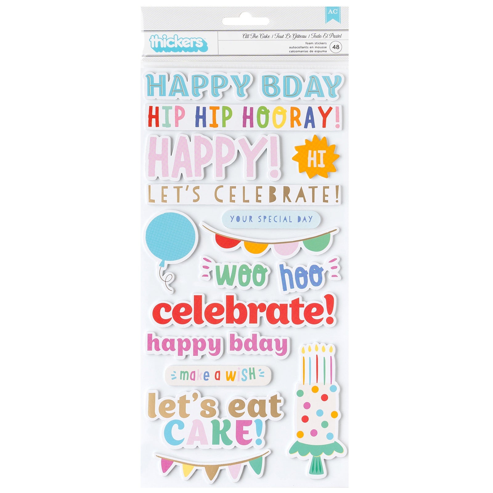 Pebbles Birthday Thickers ALL THE CAKE Puffy Phrase and Accent Stickers