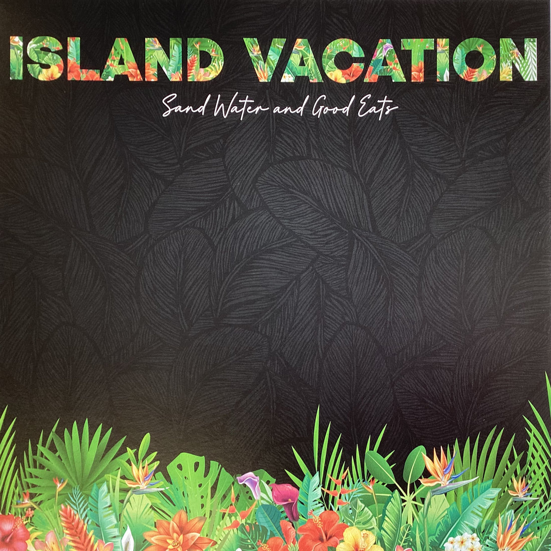 Scrapbook Customs ISLAND VACATION TROPICAL FLORAL 12X12 Scrapbook Paper