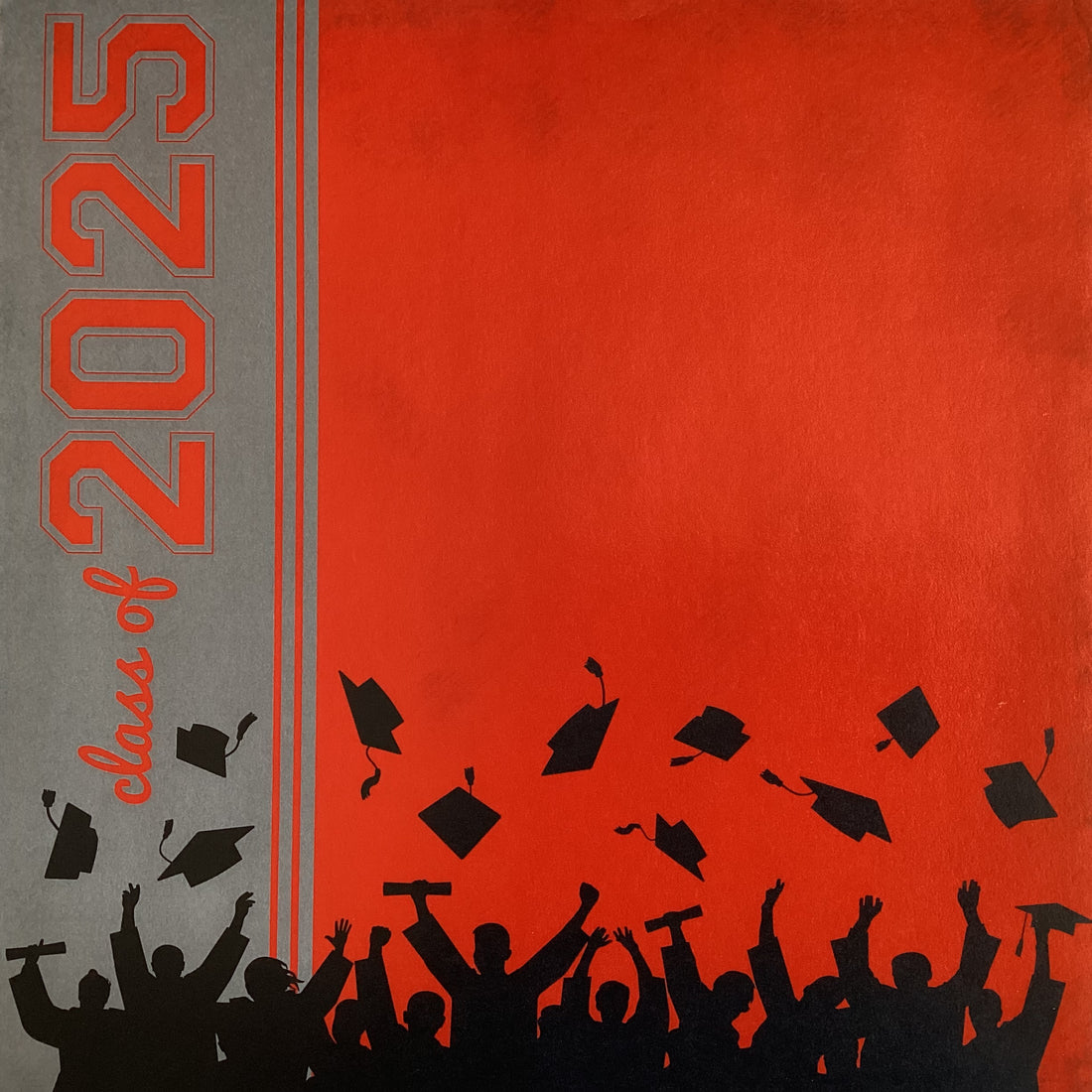 Scrapbook Customs CLASS OF 2025 GRADUATE HAT THROW 12"X12" Scrapbook Paper