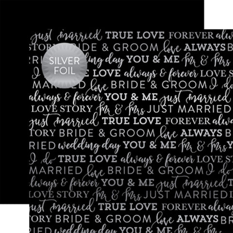 Echo Park BLACK TRUE LOVE FOIL 12"X12" Wedding Paper