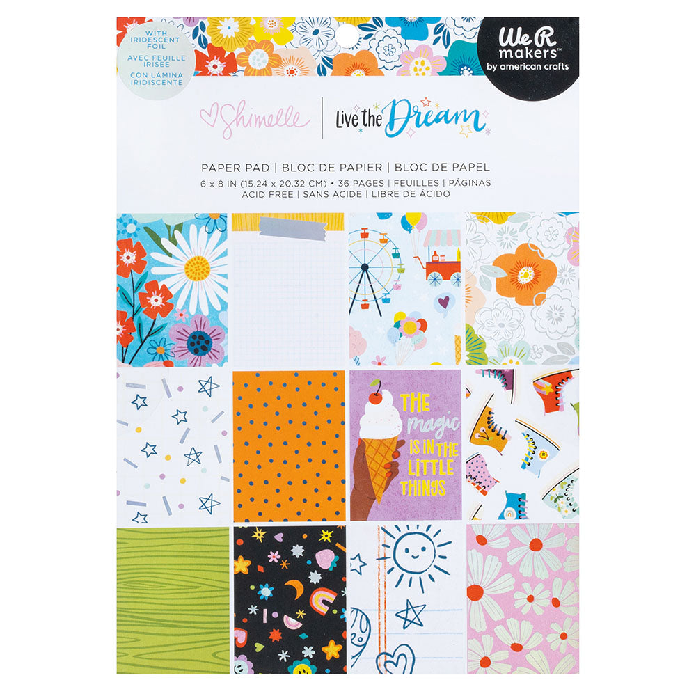 Shimelle LIVE THE DREAM 6”X8” Paper Pad