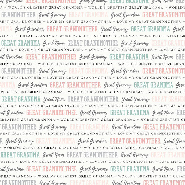 GREAT GRANDMOTHER PRIDE 12"X12" Scrapbook Customs Paper