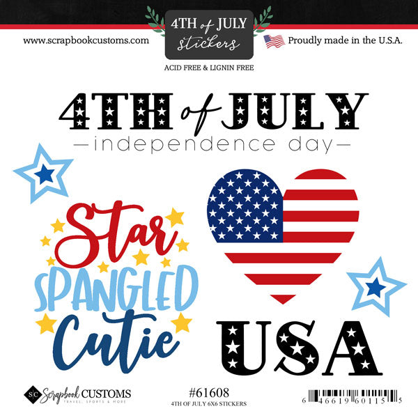Scrapbook Customs 4th JULY 6X6 STICKERS 6pc