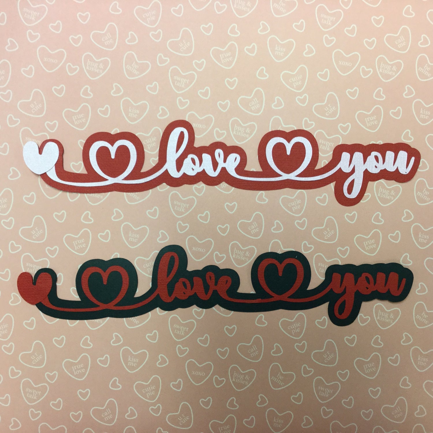 I LOVE YOU Phrase Die Cuts Scrapbooksrus