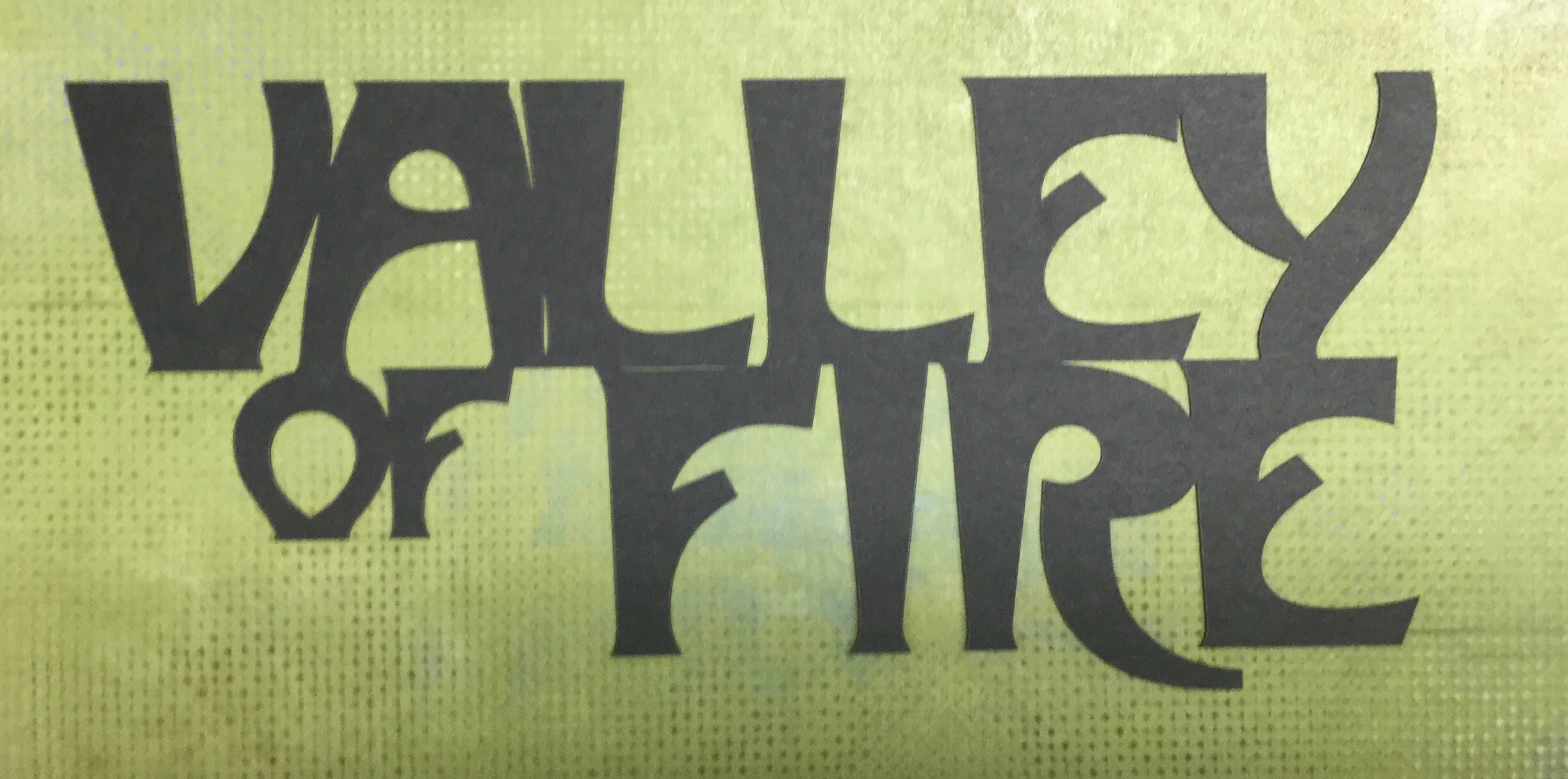 VALLEY OF FIRE Travel Laser Cut 3"X7"