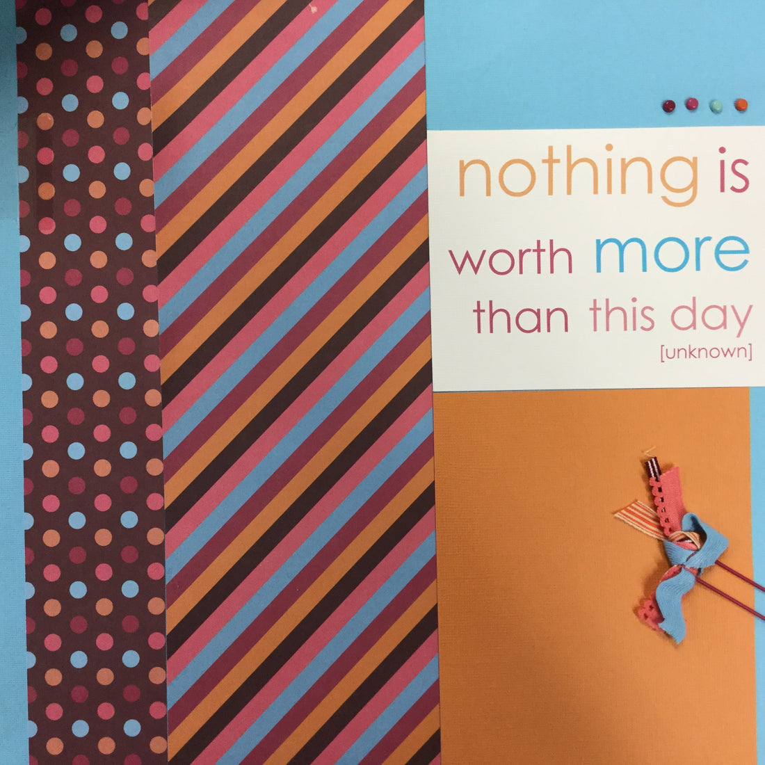 Premade Pages NOTHING IS WORTH MORE 12"X12" Scrapbook Page Scrapbooksrus