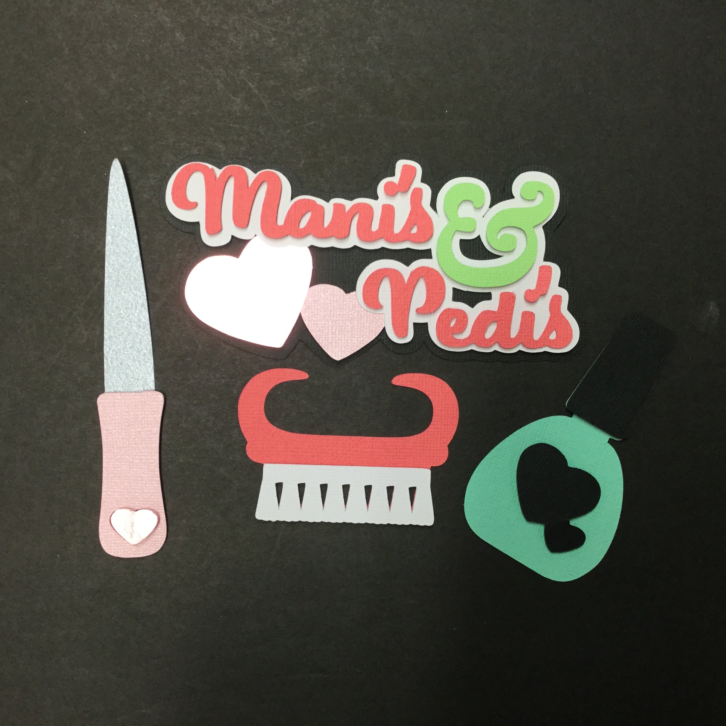MANI’S AND PEDI’S Salon Die Cut Set Scrapbooksrus