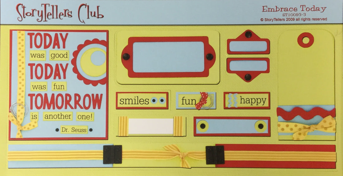 StoryTellers EMBRACE TODAY 3-3 DIECUTS 6"X13" Scrapbooksrus