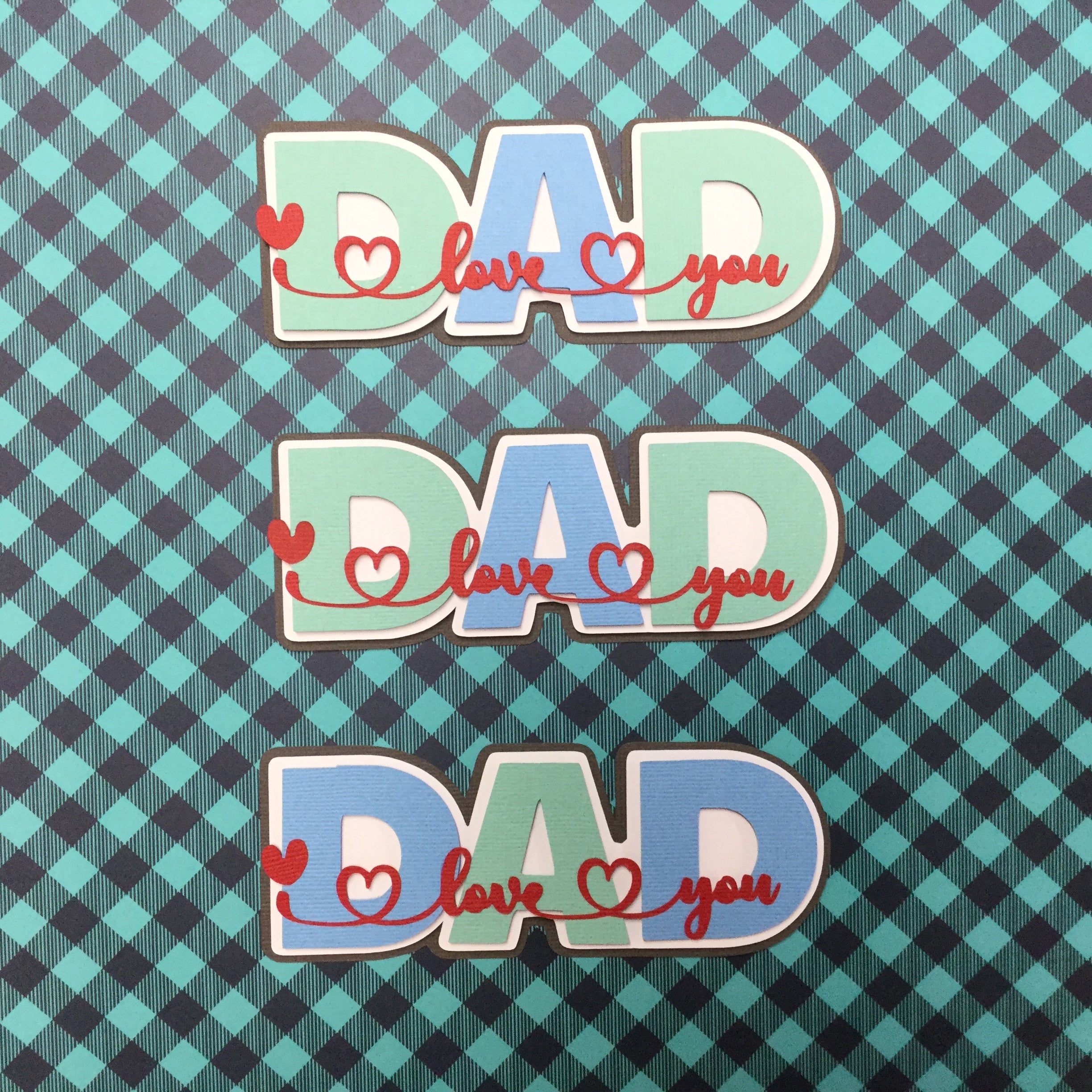 DAD I LOVE YOU Father’s Day Die Cuts Scrapbooksrus