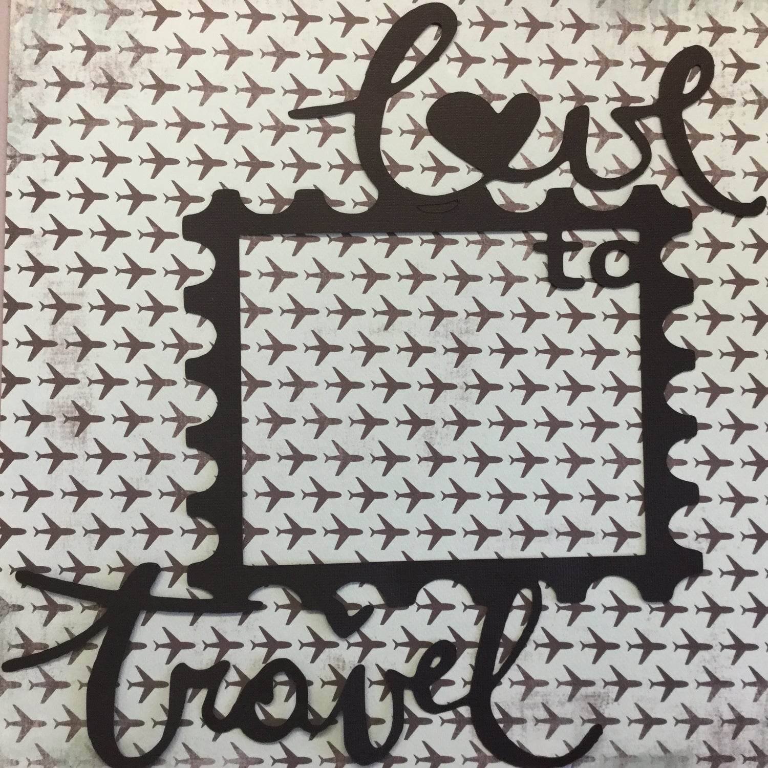 Page Frame LOVE TO TRAVEL BLACK 12"x12" Scrapbook Overlay