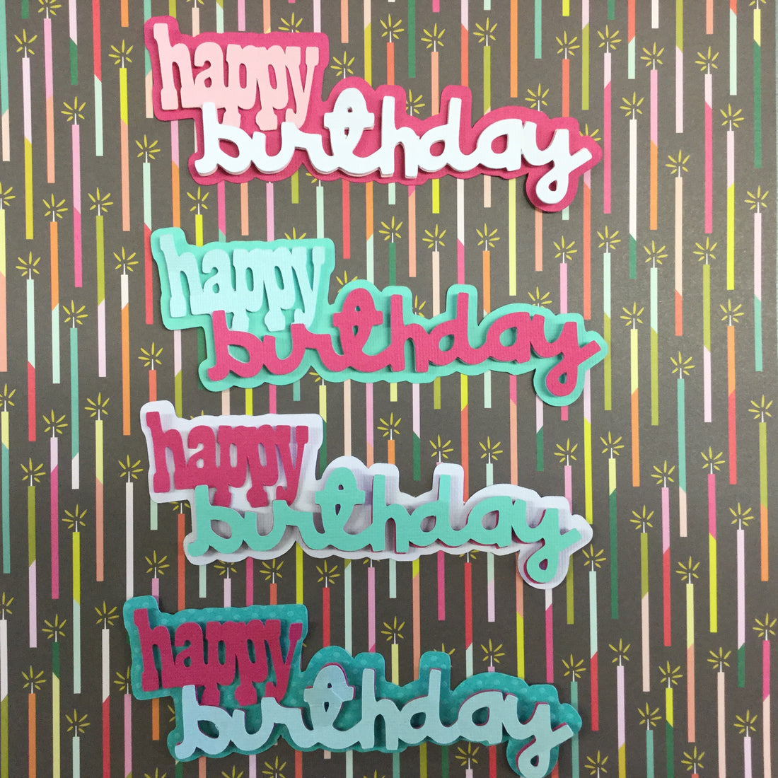 HAPPY BIRTHDAY Custom Scrapbook Die Cuts Scrapbooksrus