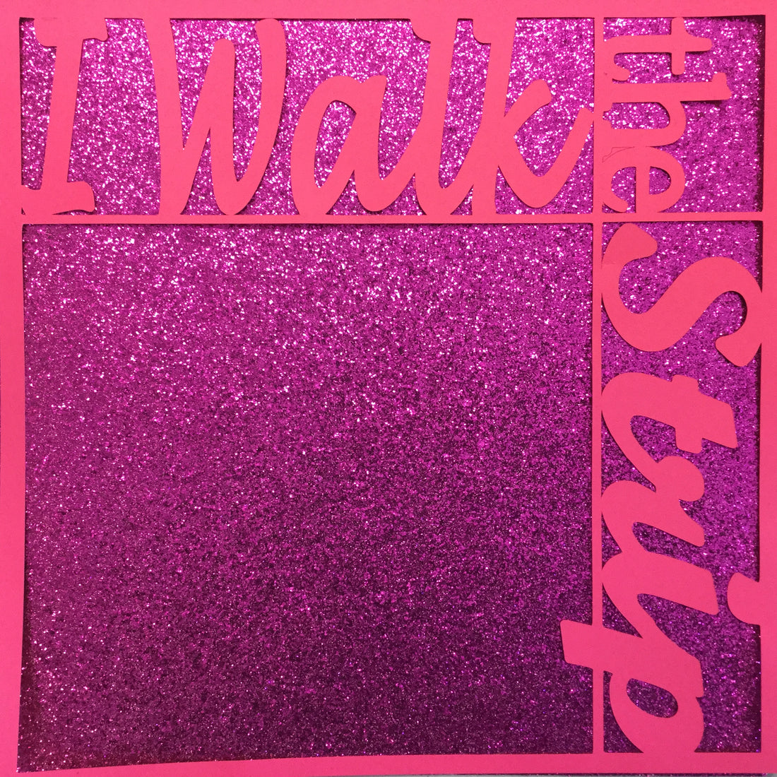 Page Frame I WALK THE STRIP PINK 12"x12" Scrapbook
