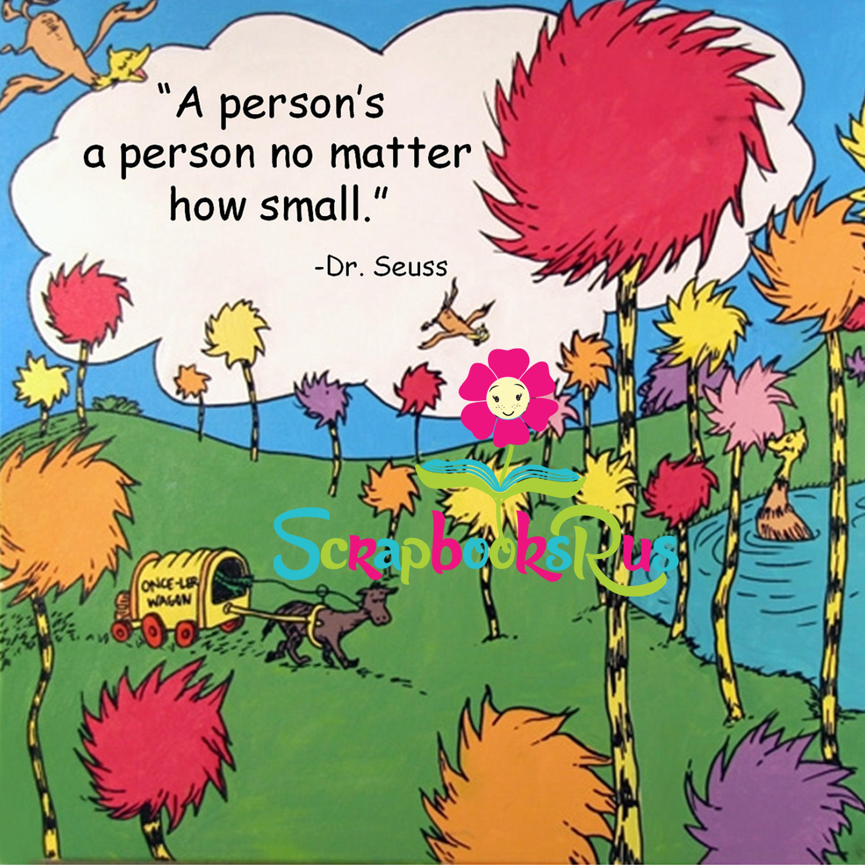 Dr. Seuss No Matter How Small Scrapbook Paper Scrapbooksrus Las Vegas