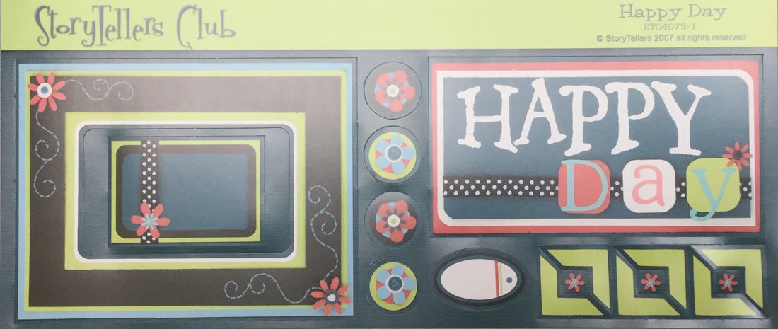 StoryTellers HAPPY DAY 3-1 DIECUTS 3”X13" Scrapbooksrus