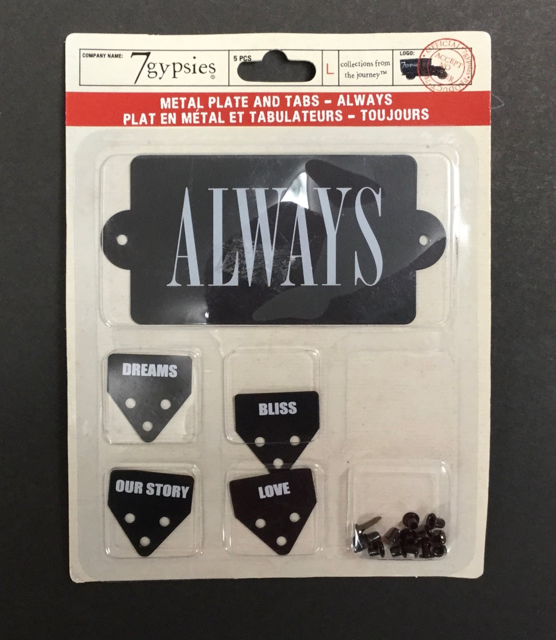 7 Gypsies ALWAYS Metal Plate and Tabs 5pc Scrapbooksrus