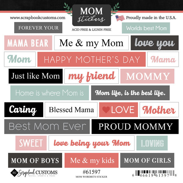 Mom Stickers MOM WORDBITS 6X6 Scrapbook Stickers 25pc