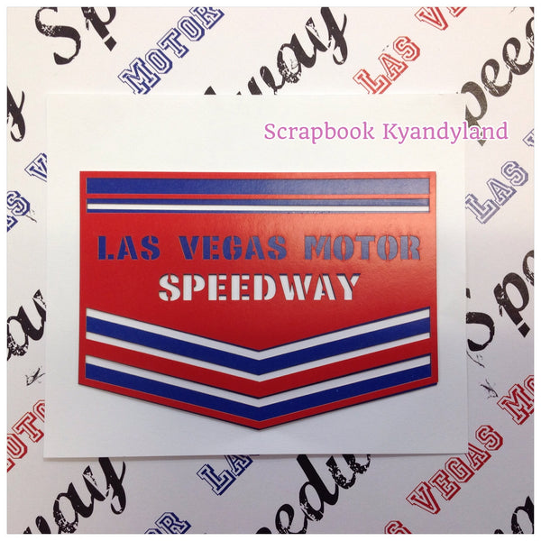 LAS VEGAS MOTOR SPEEDWAY Chevron Laser Cut Racing Emblem Title LV –  Scrapbooksrus