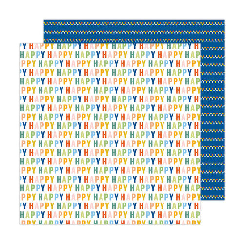 Pebbles Kid At Heart GET YOUR HAPPY ON 12"X12" Scrapbook Paper
