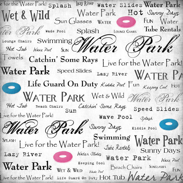 Scrapbook Customs WATER PARK Live For 12"X12" Paper