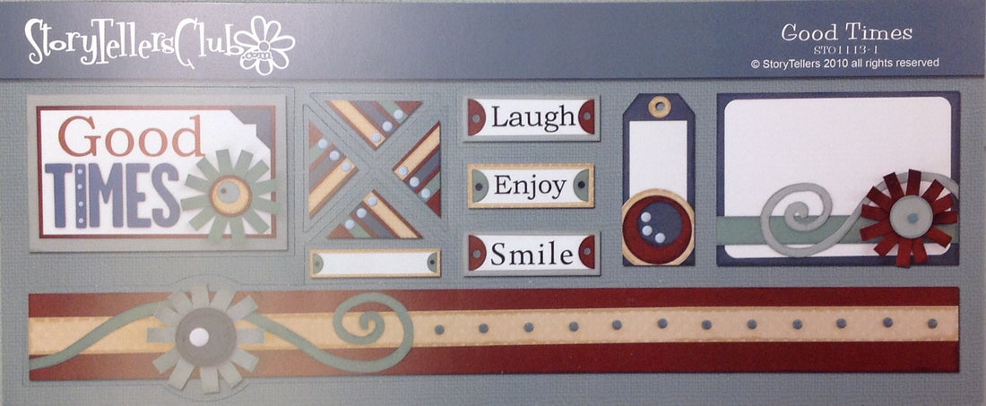 StoryTellers GOOD TIMES 3-1 DIECUTS 6"X13"