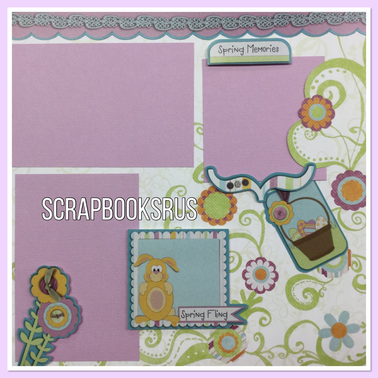 Storytellers Sweet Spring EASTER PAGE KIT (2) 12"X12" Scrapbook Layouts Scrapbooksrus Las Vegas