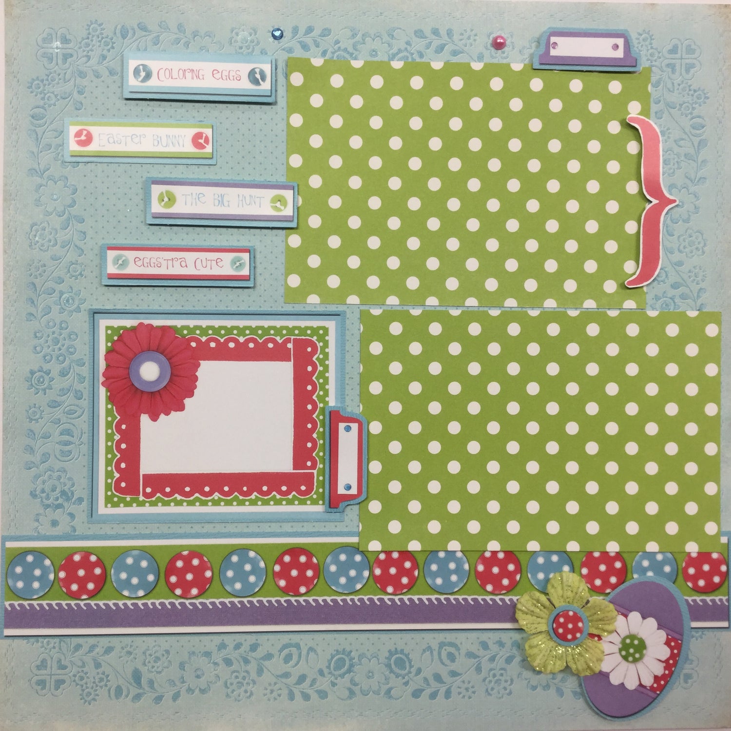 Premade Pages $5.00 EGG’STRA CUTE (2) 12"X12" Easter Pages