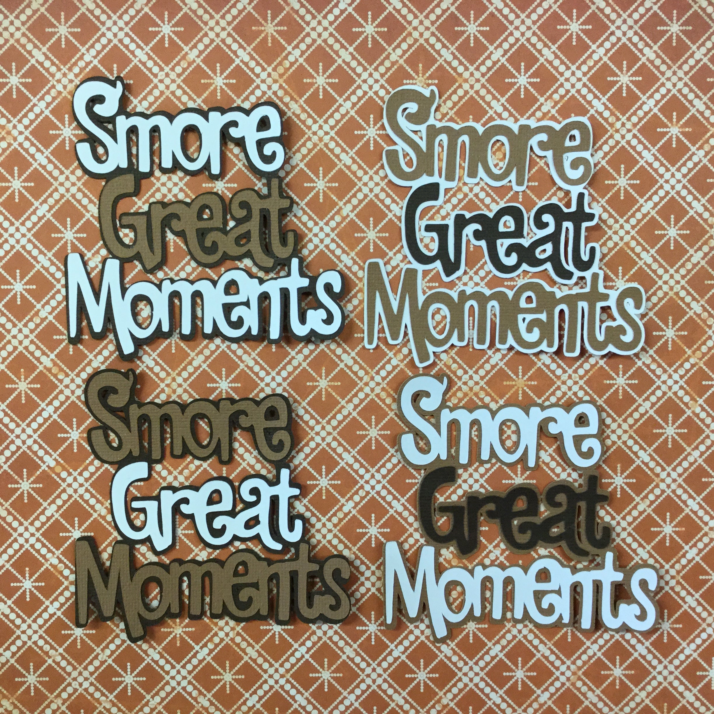 S’MORE GREAT MOMENTS Camping Custom Scrapbook Die Cuts Scrapbooksrus