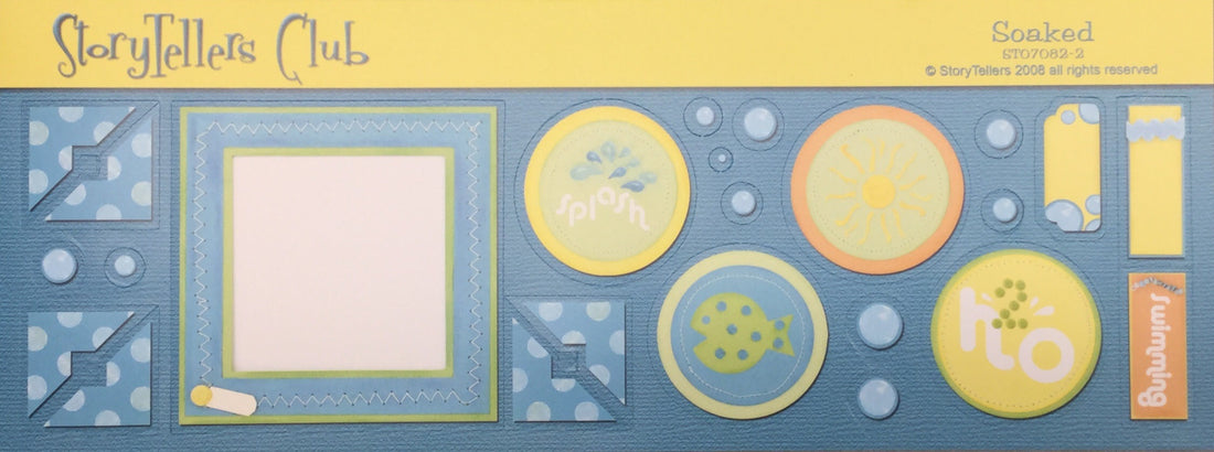 StoryTellers SOAKED2-2 DIECUTS 3"X13" Scrapbooksrus