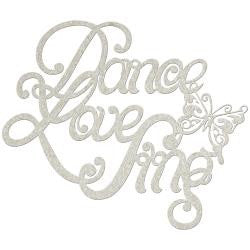 Fabscraps DANCE LOVE SING  Die-Cut Grey Chipboard Word - Scrapbook Kyandyland