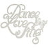 Fabscraps DANCE LOVE SING  Die-Cut Grey Chipboard Word - Scrapbook Kyandyland