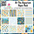 Scrapbooksrus AT THE AQUARIUM PACK 12pc 12"X12" Scrapbook Paper
