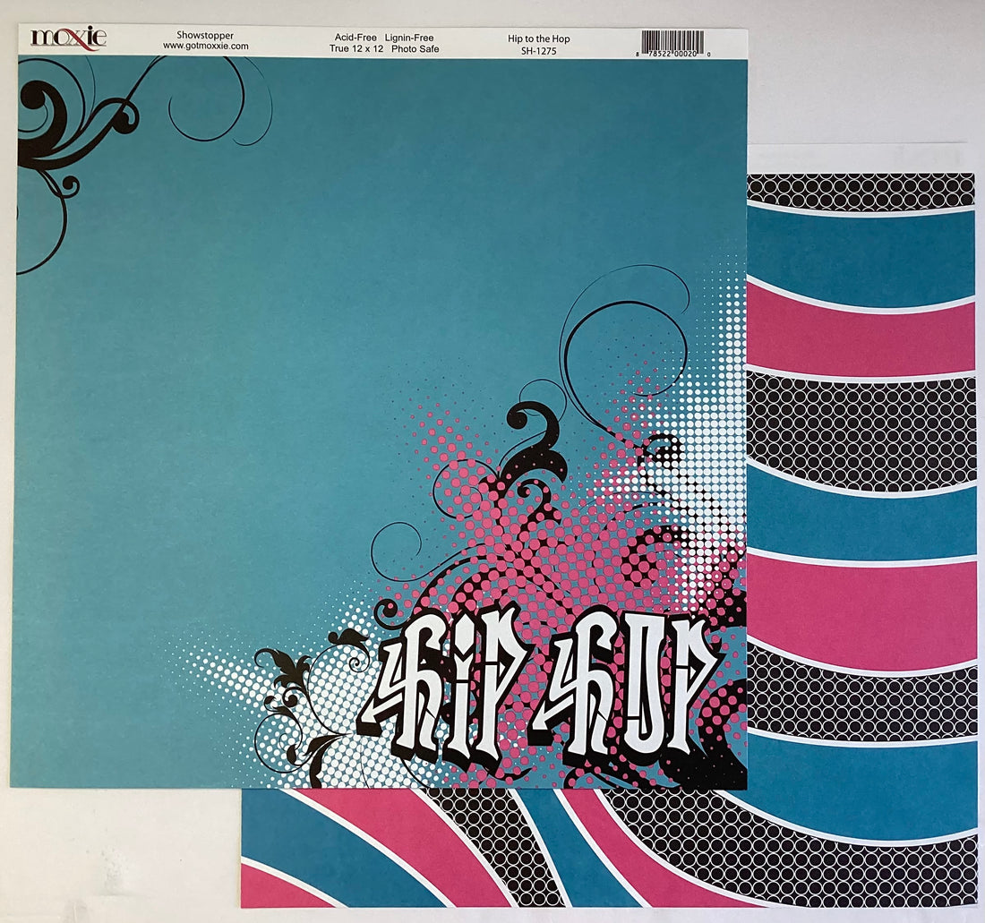 Moxxie Showstopper HIP TO THE HOP 12"X12" Scrapbook Paper