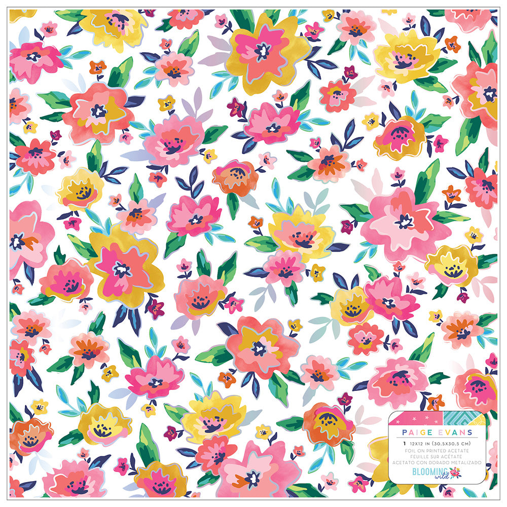 Paige Evans Blooming Wild SPECIALITY PAPER 12"X12" Foil On Printed Acetate
