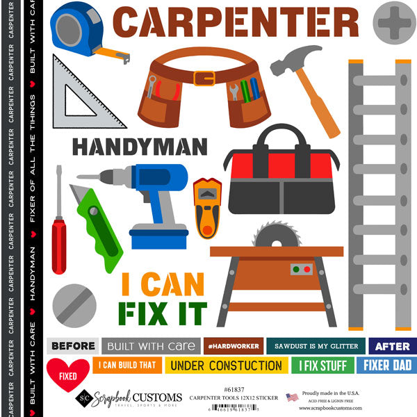 Scrapbook Customs CARPENTER TOOLS 12”X12” Sticker