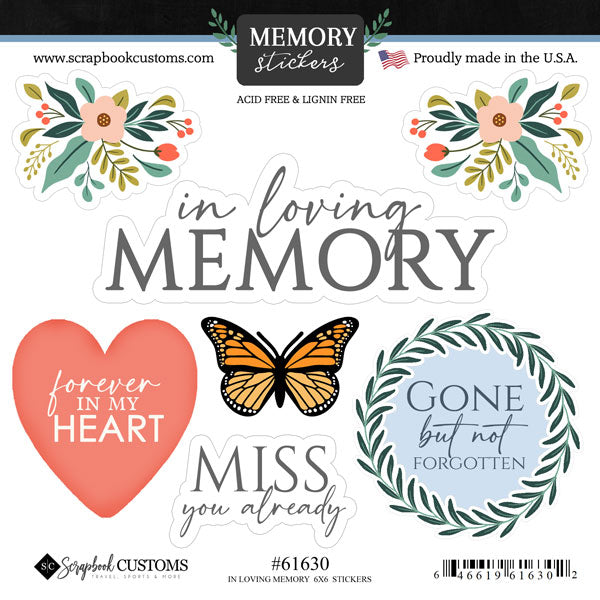 IN LOVING MEMORY 6”x6” Stickers 7pc Scrapbook Customs