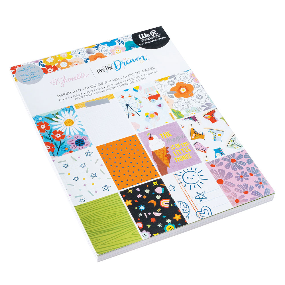 Shimelle LIVE THE DREAM 6”X8” Paper Pad