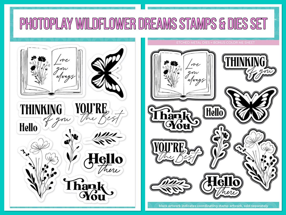 Photoplay WILDFLOWER DREAMS Stamps & Dies Set