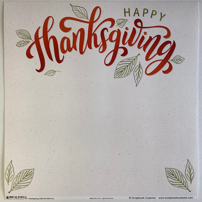 Scrapbook Customs HAPPY THANKSGIVING 12X12 Scrapbook Paper