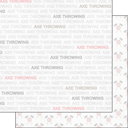 AXE THROWING ADDICT 12X12 Scrapbook Paper Sheet