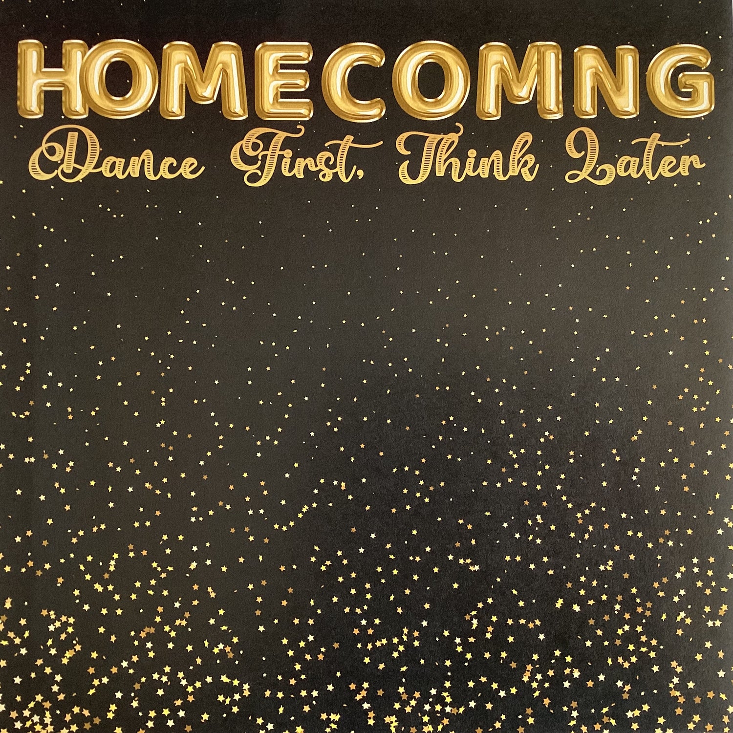 Gold Foil Balloons HOMECOMING DANCE FIRST THINK LATER 12&quot;X12&quot; Scrapbook Paper