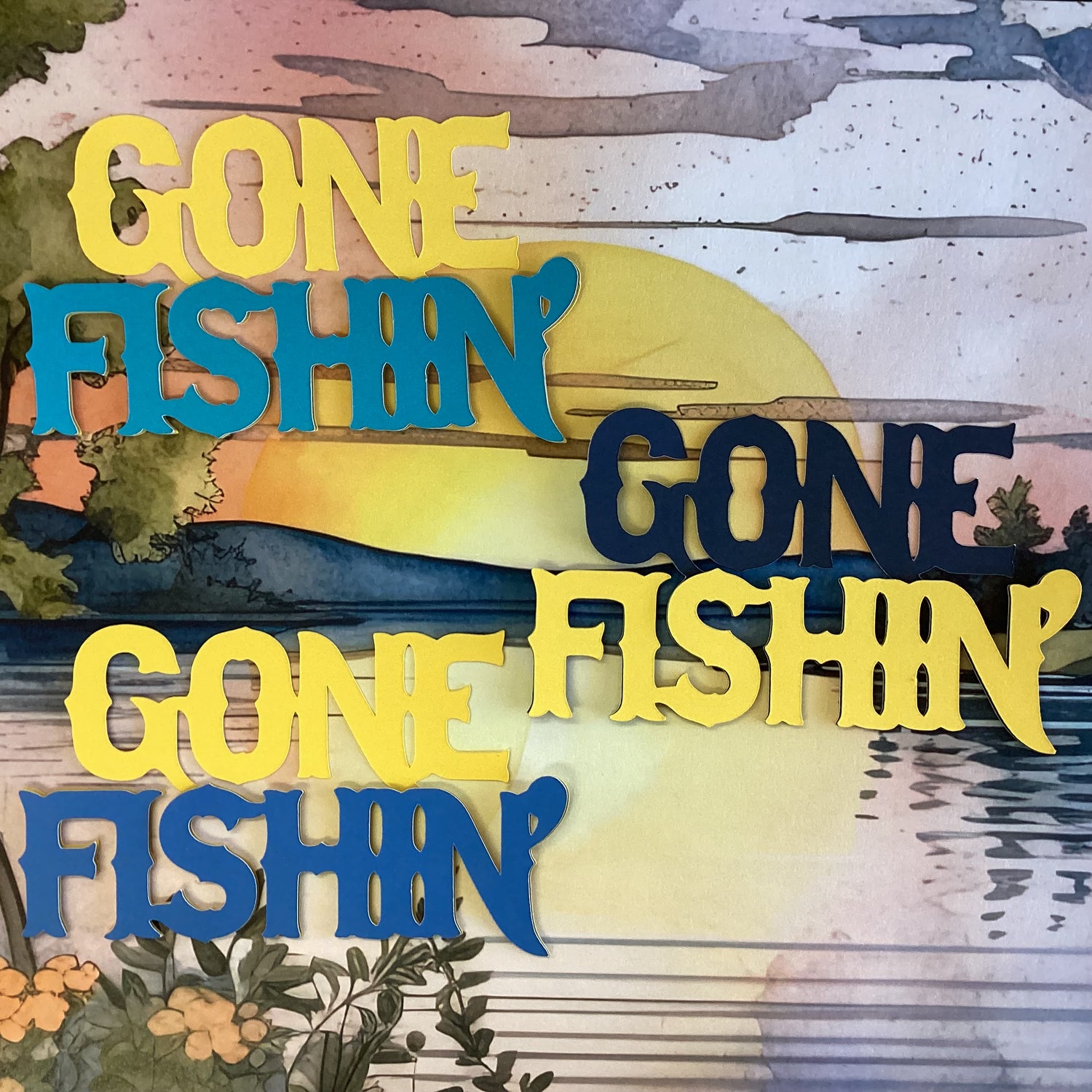 GONE FISHIN’ Diecut Fishing Camping Outdoor Scrapbook DieCuts