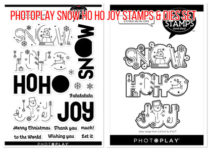 Photoplay Say It With Stamps SNOW HO HO JOY Stamps &amp; Dies Set