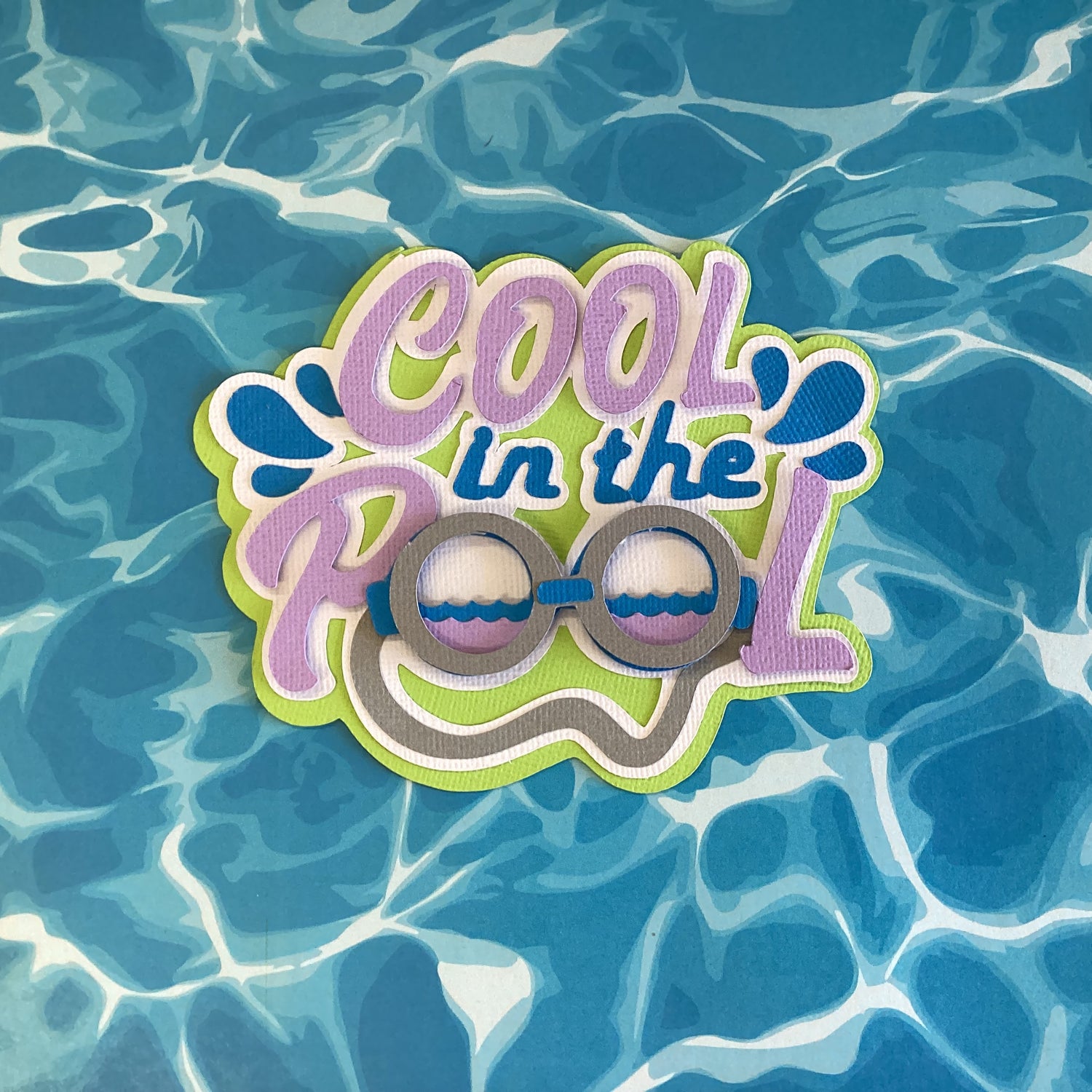 Summer COOL IN THE POOL Die Cuts