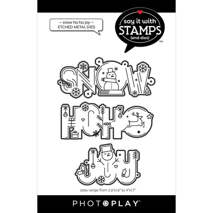 Photoplay Say It With Stamps SNOW HO HO JOY Stamps &amp; Dies Set