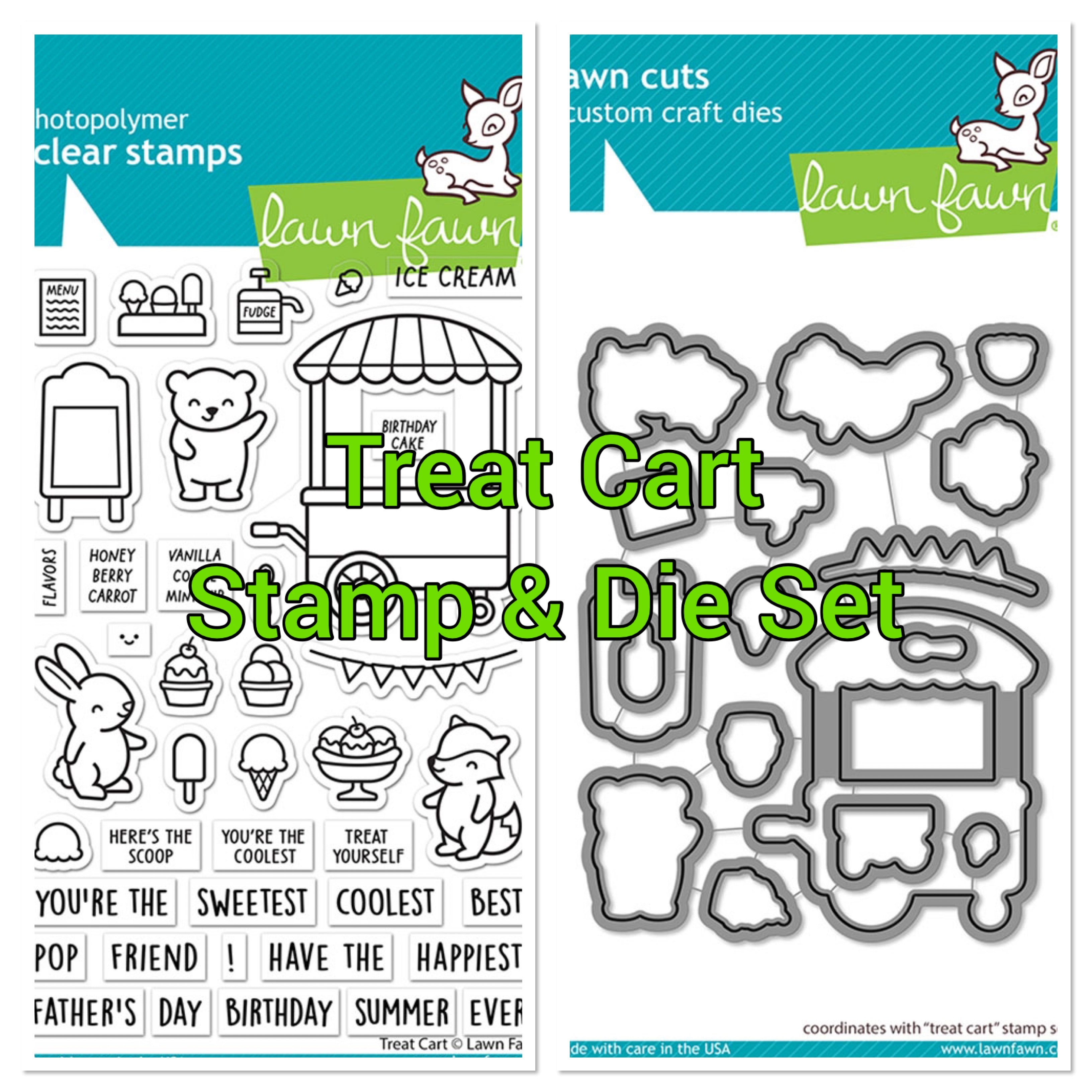 Lawn Fawn TREAT CART Clear Stamps and Die SET