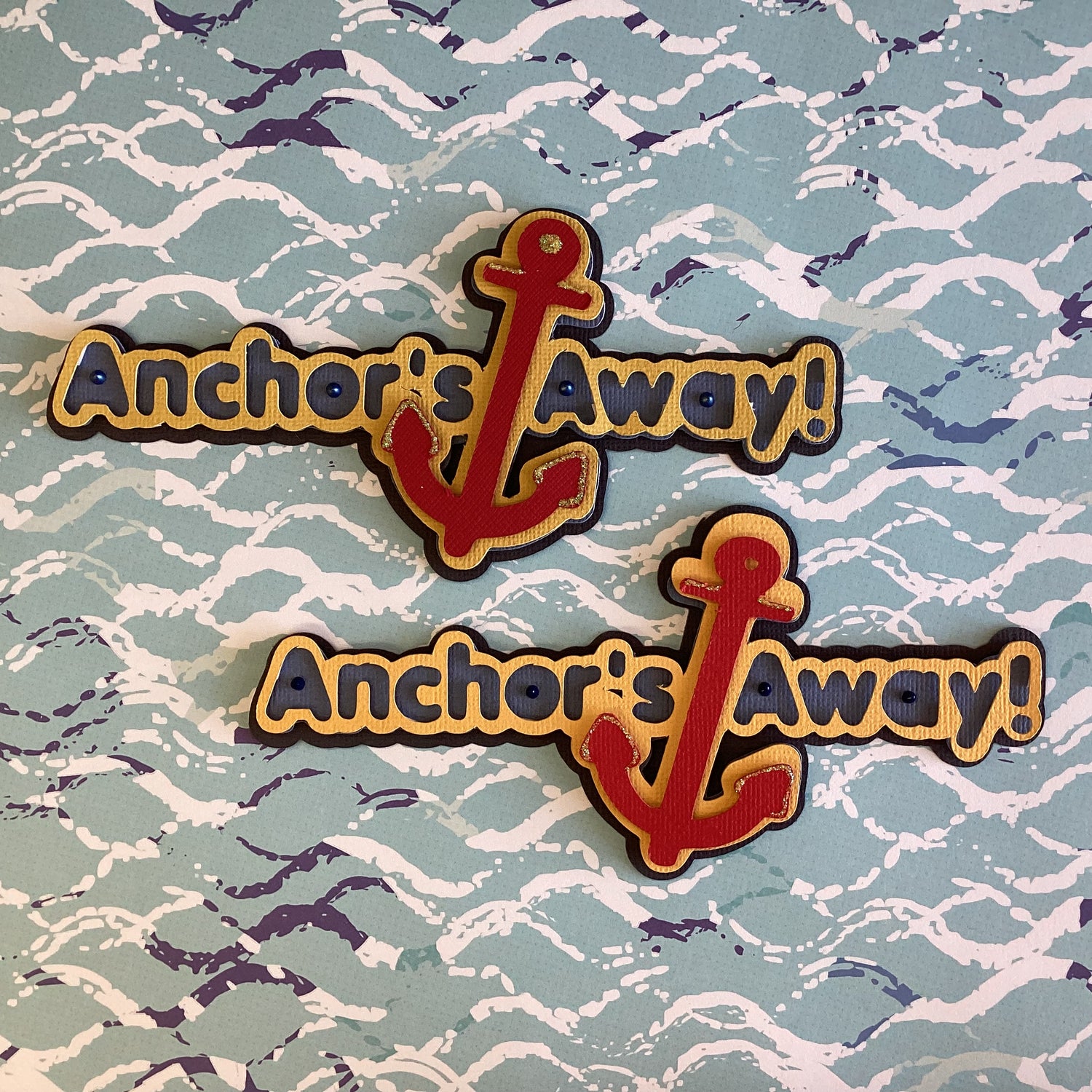 ANCHOR’S AWAY Diecut 3D Scrapbook Embellishment